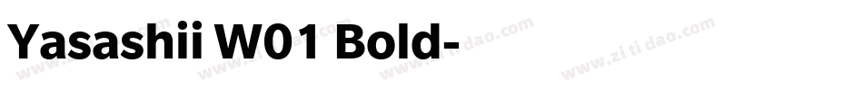 Yasashii W01 Bold字体转换